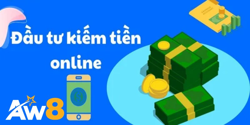 Đầu tư online kiếm tiền là gì