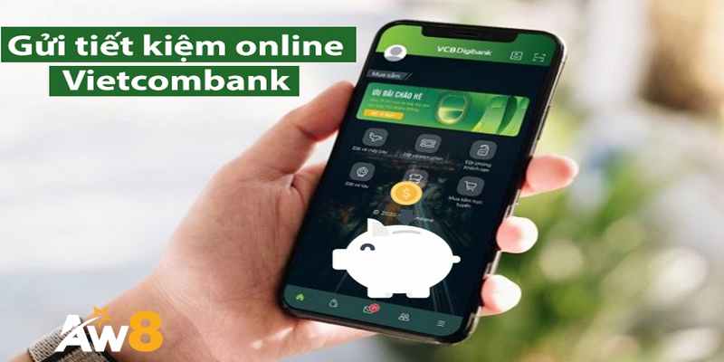 Mở tiết kiệm online Vietcombank