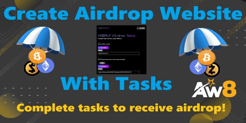 Airdrop Theo Tình Trạng Hoàn Thành Nhiệm Vụ (Task-Based Airdrop)