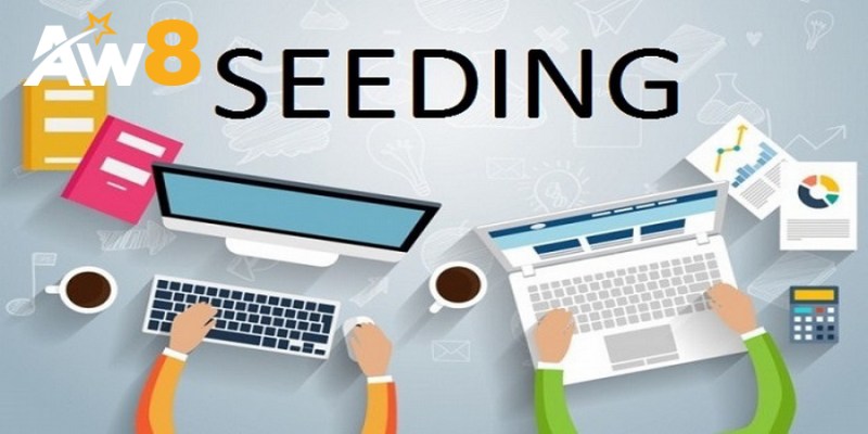 Seeding – Thao túng dư luận trực tuyến